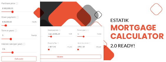 Estatik Mortgage Calculator 2.0 ready!